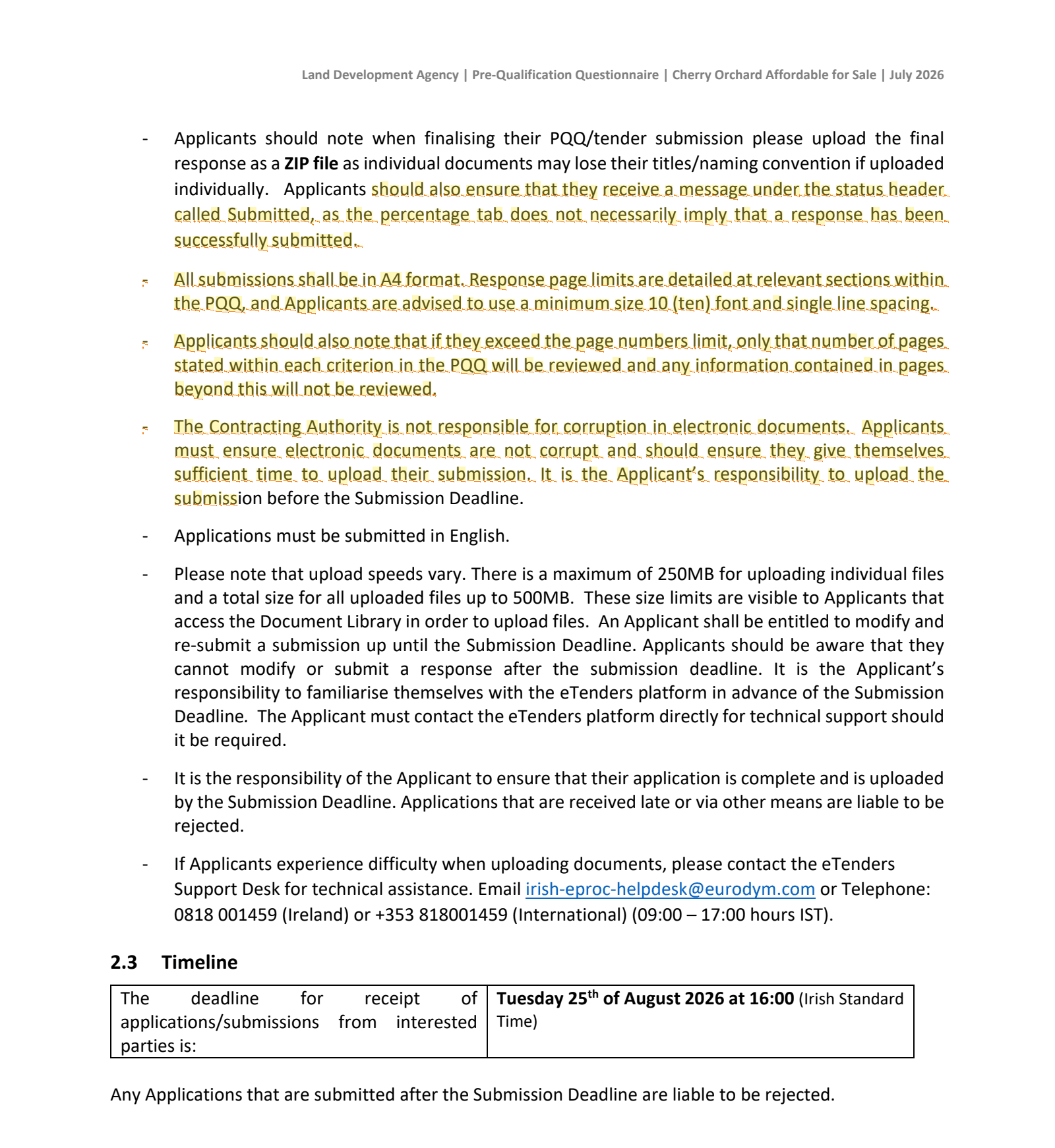 Excerpt from 1_LDA Cherry Orchard AFS - Development Partner PQQ_PRO405_24.07.26-LDA Cherry Orchard AFS - Development Partner PQQ_PRO405_24.07.26.pdf page 11 highlighting: 'It is the Applicant ’s responsibility to upload the submission before the Submission Deadline. ... Applicants should a l…'